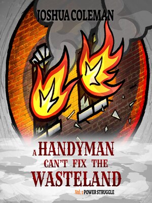cover image of A Handyman Can't Fix the Wasteland Volume 2